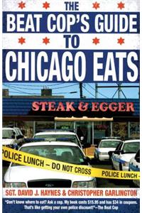 The Beat Cop's Guide to Chicago Eats