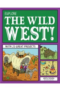 Explore the Wild West!