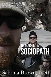 He Married a Sociopath