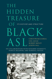 Hidden Treasure of Black ASL