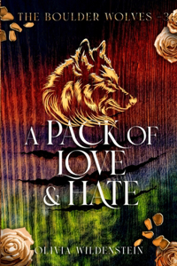 Pack of Love and Hate