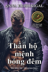 Thần hộ mệnh b�ng đ�m (A Gothic Guardian Angel)