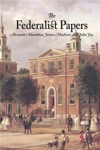 The Federalist Papers