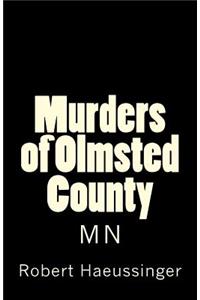 Murders of Olmsted County, MN
