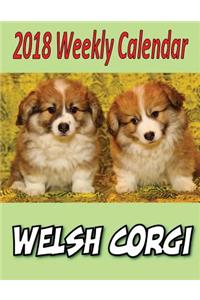 2018 Weekly Calendar Welsh Corgi