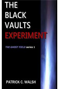Black Vaults Experiment