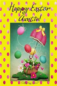 Happy Easter Auntie! (Coloring Card)