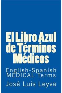 El Libro Azul de Términos Médicos
