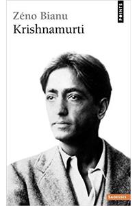 Krishnamurti. Ou L'Insoumission de L'Esprit