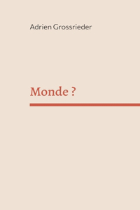 Monde ?
