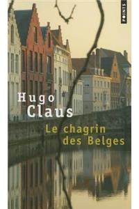 Chagrin Des Belges(le)