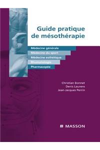 Guide Pratique de Mésothérapie