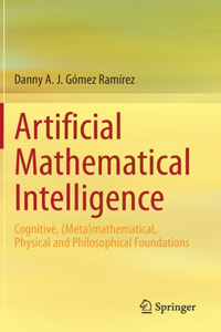 Artificial Mathematical Intelligence