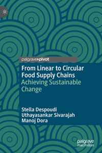 From Linear to Circular Food Supply Chains