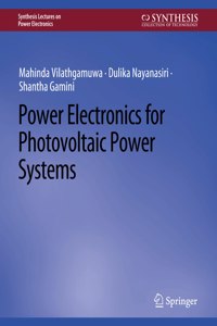 Power Electronics for Photovoltaic Power Systems