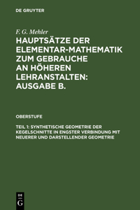 Hauptsätze der Elementar-Mathematik zum Gebrauche an höheren Lehranstalten