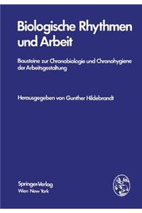 Biologische Rhythmen Und Arbeit