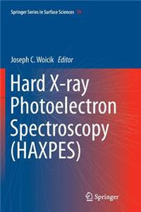 Hard X-Ray Photoelectron Spectroscopy (Haxpes)