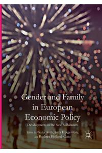 Gender and Family in European Economic Policy