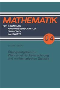 Übungsaufgaben Zur Wahrscheinlichkeitsrechnung Und Mathematischen Statistik