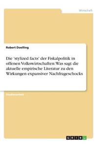Die 'stylized facts' der Fiskalpolitik in offenen Volkswirtschaften