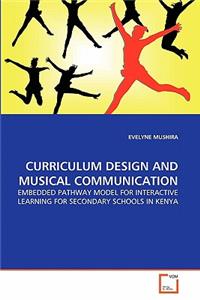 Curriculum Design and Musical Communication