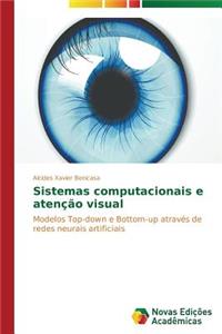 Sistemas computacionais e atenção visual