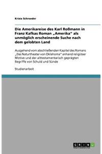 Die Amerikareise des Karl Roßmann in Franz Kafkas Roman 