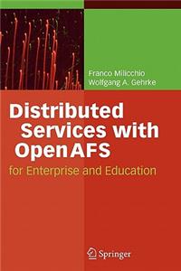 Distributed Services with Openafs