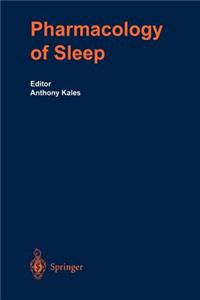 Pharmacology of Sleep