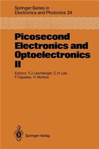 Picosecond Electronics and Optoelectronics II