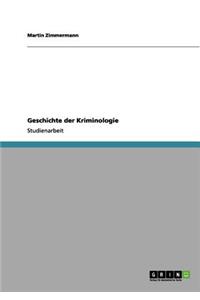 Geschichte der Kriminologie