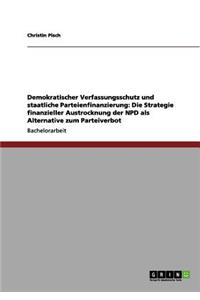 Demokratischer Verfassungsschutz und staatliche Parteienfinanzierung