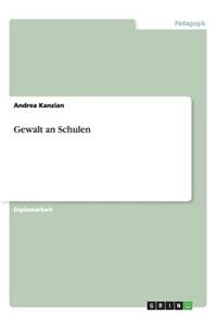 Gewalt an Schulen