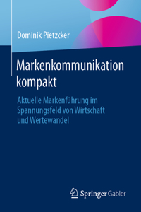 Markenkommunikation Kompakt