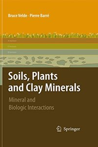 SOILS, PLANTS AND CLAY MINERALS