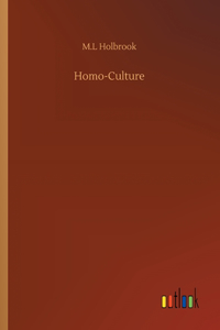 Homo-Culture