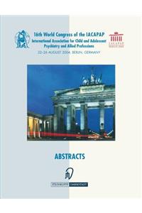Books of Abstracts of the 16th World Congress of the International Association for Child and Adolescent Psychiatry and Allied Professions (Iacapap)