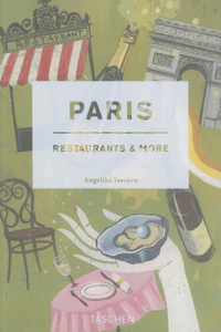 Paris: Restaurants & More