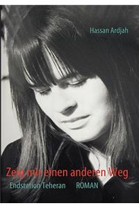 Zeig mir einen anderen Weg