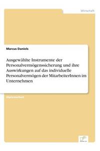 Ausgewählte Instrumente der Personalvermögenssicherung und ihre Auswirkungen auf das individuelle Personalvermögen der MitarbeiterInnen im Unternehmen