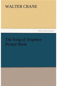 Song of Sixpence Picture Book