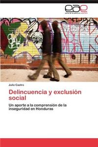 Delincuencia y exclusión social