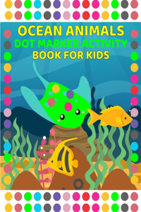 Ocean Activity Book for Kids: Activity Book for Kids 3-6 Years Old