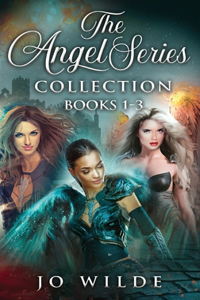 Angel Series Collection - Books 1-3