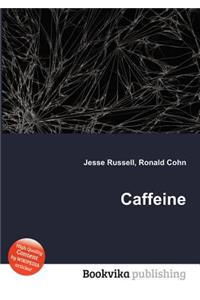 Caffeine