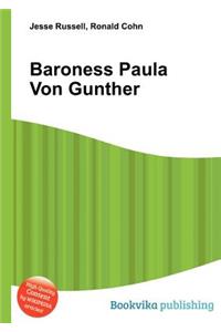 Baroness Paula Von Gunther