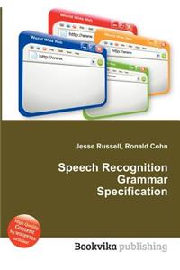 Speech Recognition Grammar Specification