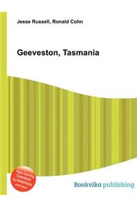 Geeveston, Tasmania