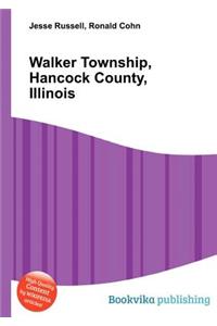 Walker Township, Hancock County, Illinois